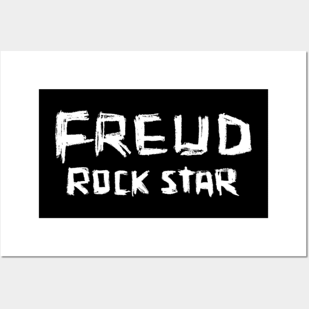 Rock Star: Freud, Siggy Freud Wall Art by badlydrawnbabe